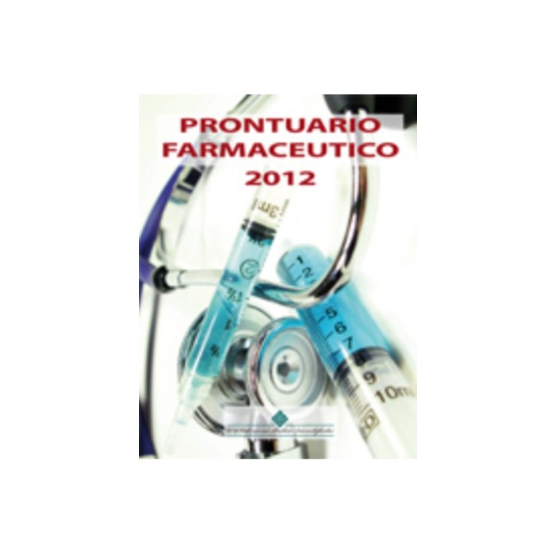 Prontuario farmaceutico 2012 cartaceo + accesso online alla banca dati di Farmacologia Clinica